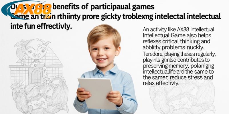 Game trí tuệ AX88 3 Lợi ích nổi bật của trò chơi